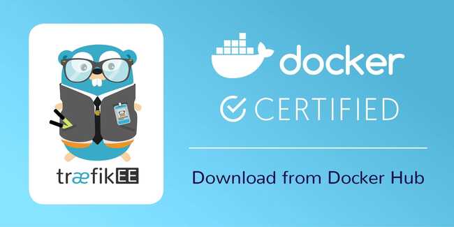 TraefikEE, Now Docker Certified!